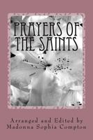 Prayers of the Saints 1461057620 Book Cover