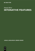 Intonative features: A syntactic approach to English intonation (Janua linguarum) 9027975361 Book Cover