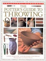 The Potter's Guide to Throwing: Practical Handbook 0754806421 Book Cover