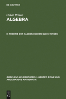 Theorie Der Algebraischen Gleichungen 3110029278 Book Cover
