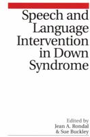 Speech and Language Intervention in Down Syndrome 1861562969 Book Cover