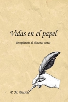 Vidas en el papel 1505818354 Book Cover