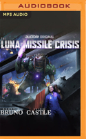 The Luna Missile Crisis 1949890619 Book Cover