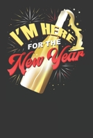 I'm Here For The New Year: A 6"x9" 100 Page Monthly Goal Planner for 2020 Year 1653208805 Book Cover