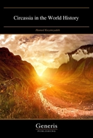 Circassia in the World History B0CVPYCJ96 Book Cover