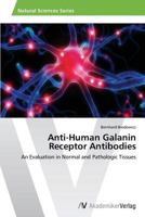 Anti-Human Galanin Receptor Antibodies 3639456033 Book Cover