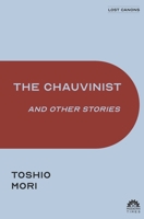 Chauvinist and Other Stories 0934052018 Book Cover