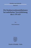Die Konkurrenzkonstellationen Bei Mehrfacher Verwirklichung Des 370 Ao 3428158547 Book Cover