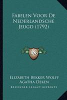 Fabelen Voor De Nederlandsche Jeugd (1792) 1166032582 Book Cover