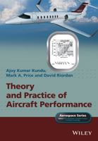 Theory and Practice of Aircraft Performance 1119074177 Book Cover