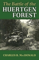 Battle of the Huertgen Forest B0CQRZXW3T Book Cover