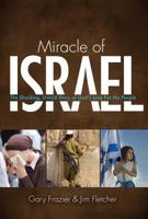 Miracle of Israel: The Shocking, Untold Story of God's Love for His People 0892217405 Book Cover