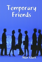 Temporary Friends 1435733657 Book Cover