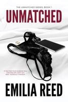 UNMATCHED (The Unmatched Series) B0CKZCC8JB Book Cover