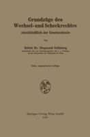 Grundzuge Des Wechsel- Und Scheckrechtes Einschliesslich Der Gesetzestexte 3662271648 Book Cover