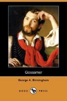 Gossamer 1982087439 Book Cover