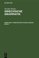 Griechisches Wurzellexikon, Band 2 3111086267 Book Cover