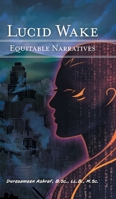 Lucid Wake: Equitable Narratives 1038320356 Book Cover