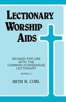 Lectionary Worship Aids 0895367602 Book Cover