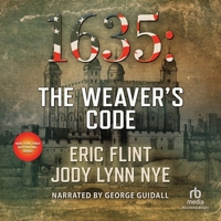 1635: The Weaver's Code (The Ring of Fire Series) B0H7SZRPZ1 Book Cover