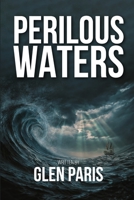 PERILOUS WATERS B09KFCPQJP Book Cover
