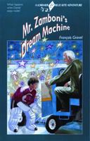 Mr. Zamboni's Dream Machine (Blue Kite Series) 1550284029 Book Cover