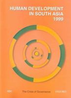 Human Development in South Asia 1999: The Crisis of Governance 0195793056 Book Cover