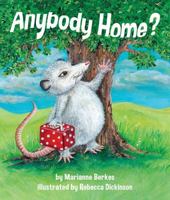 Anybody Home? 1607186306 Book Cover