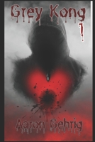 Grey Kong B0DTY8F8W9 Book Cover