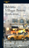 El oído miope 9585428628 Book Cover
