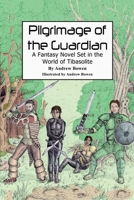 Pilgrimage of the Guardian B0G6PPS6TC Book Cover
