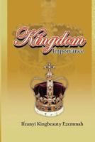 Kingdom Importance 1470190893 Book Cover