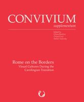 Rome on the Borders: Visual Cultures During the Carolingian Transition 8021097108 Book Cover