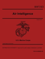 Marine Corps Reference Publication MCRP 2-10A.9 Air Intelligence January 2021 B08VCYHLXQ Book Cover