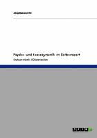 Psycho- und Soziodynamik im Spitzensport 3640177304 Book Cover