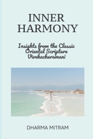 INNER HARMONY: Insights from the Classic Oriental Scripture Vivekachuramani B0CJSP16DW Book Cover