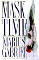 The mask of time 0553569481 Book Cover