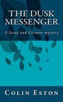 The Dusk Messenger 1463510454 Book Cover