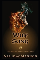 Wulfsung (The Mythos) B0F5HPKM65 Book Cover