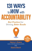 131 Ways to Win With Accountability B0GVG576YF Book Cover