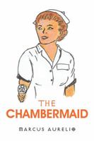 The Chambermaid 1796011320 Book Cover