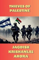 Thieves of Palestine B0CMCT2GYJ Book Cover