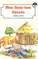 More Stories from Uganda 9966467157 Book Cover