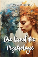 Die Kunst der Pyscholglie (German Edition) 9949062721 Book Cover