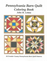 Pennslyvania Barn Quilt Coloring Book B099WQZ13G Book Cover