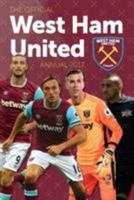 The Official West Ham United Annual 2017 1911287176 Book Cover