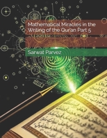 Mathematical Miracles in the Writing of the Qur’an Part 5 B0F4Z3SZPJ Book Cover