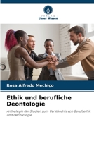 Ethik und berufliche Deontologie (German Edition) 6137164829 Book Cover