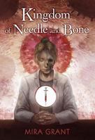 Kingdom of Needle and Bone 159606871X Book Cover