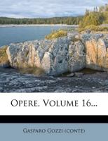 Opere, Volume 16... 1271786338 Book Cover